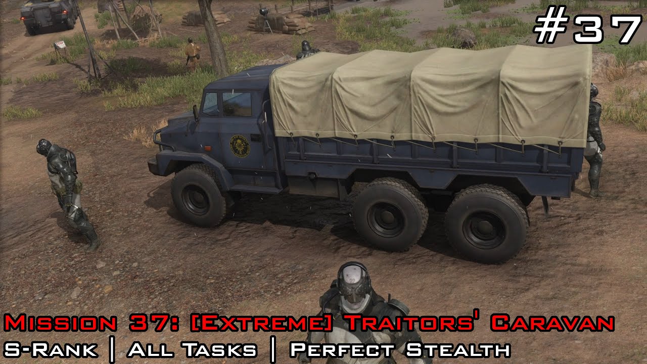 MGSV:TPP | Mission 37: [Extreme] Traitors' Caravan | S-Rank | All Tasks | Perfect Stealth