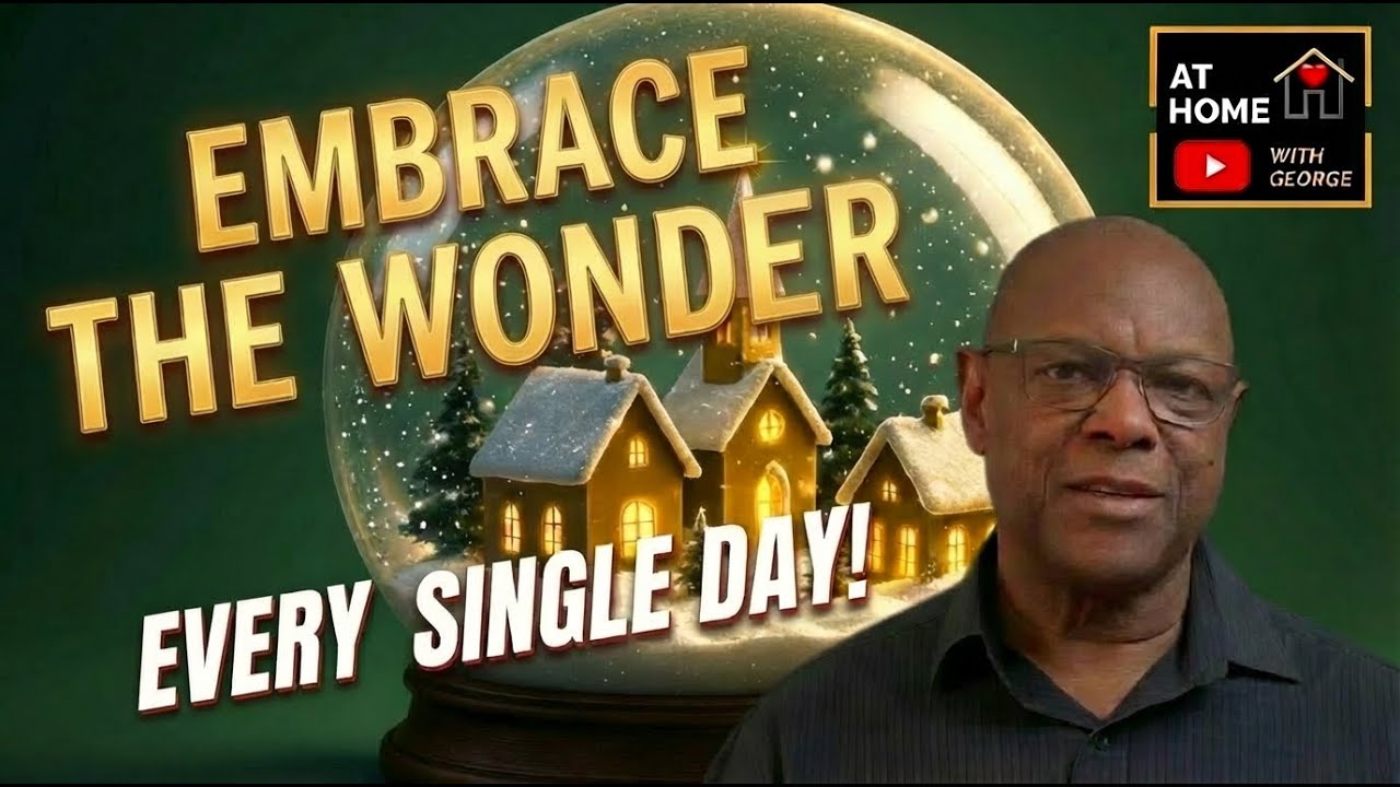What If “The Most Wonderful Time of the Year” Was Every Single Day?   — At Home with George