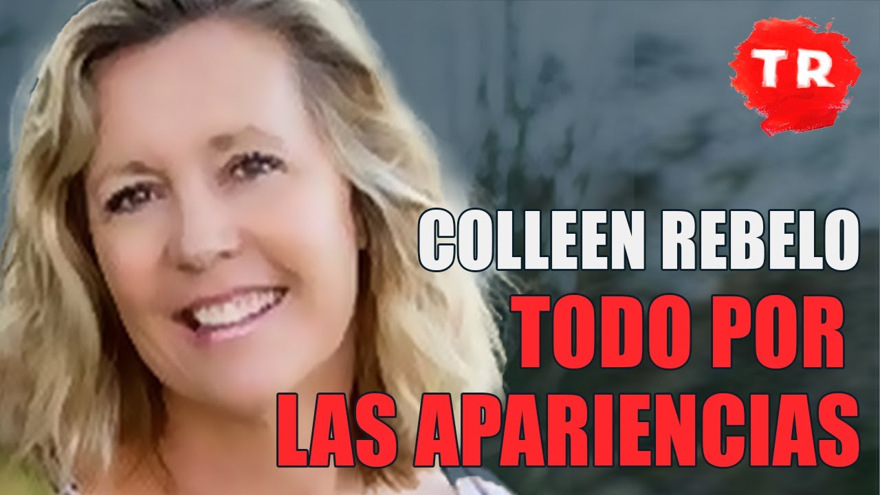 EL CASO DE COLLEEN REBELO, EL PRECIO DE PARECER PERFECTO · AUSTRALIA, 2020 · TINTA ROJA CANAL