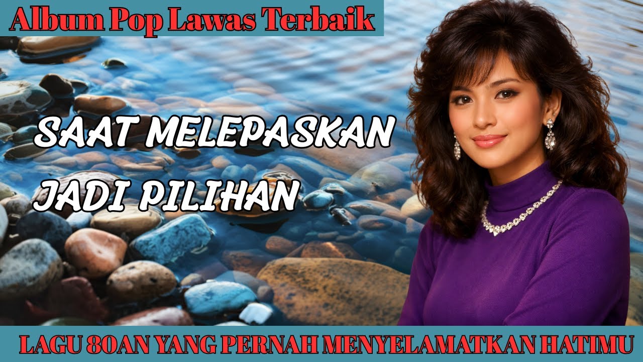 TOP 10 Lagu Pop Lawas 80an Paling Galau & Penuh Kenangan | Nostalgia Cinta Sepanjang Masa