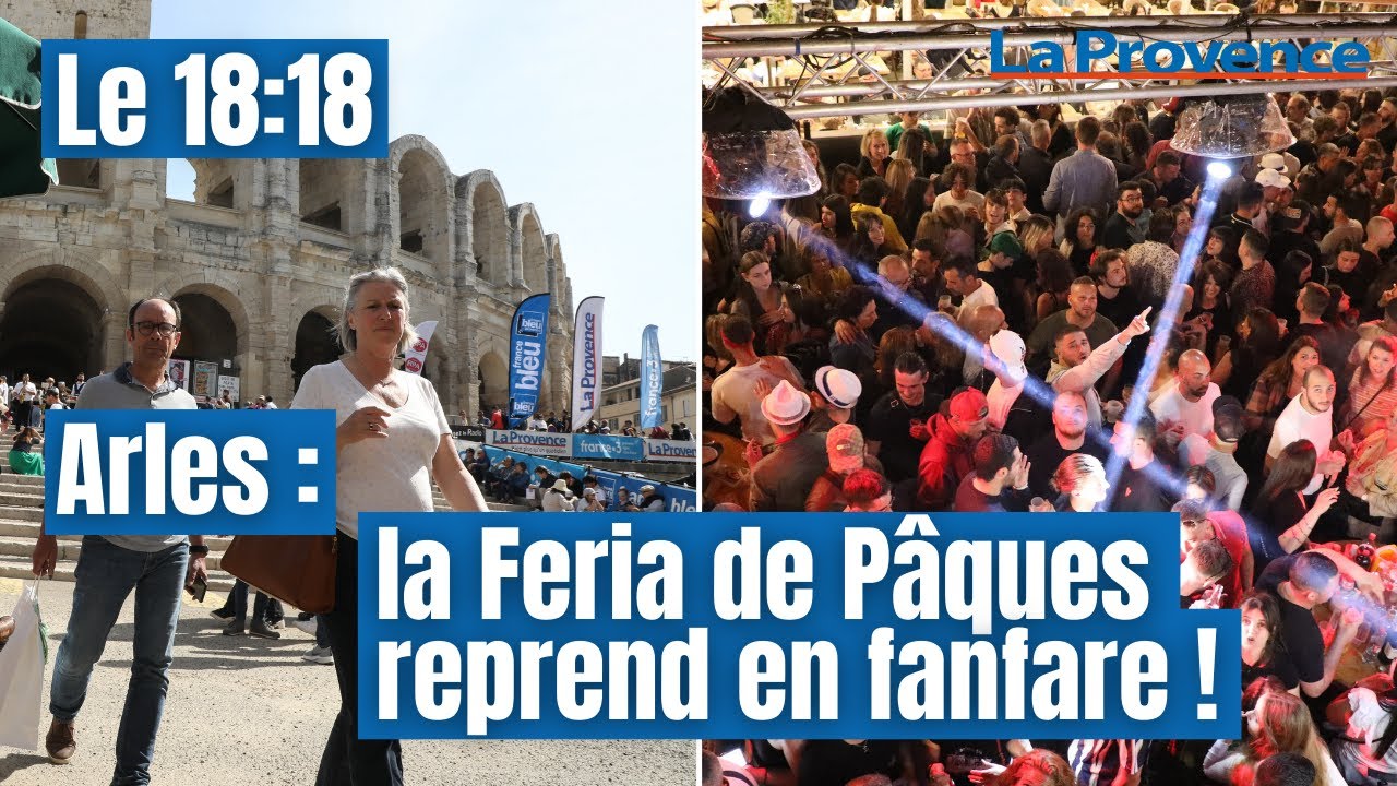 Arles : la Feria de Pâques reprend en fanfare