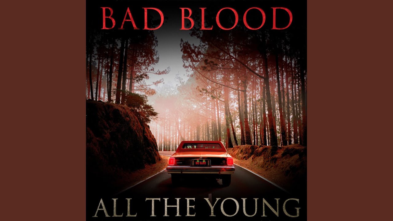 Bad Blood