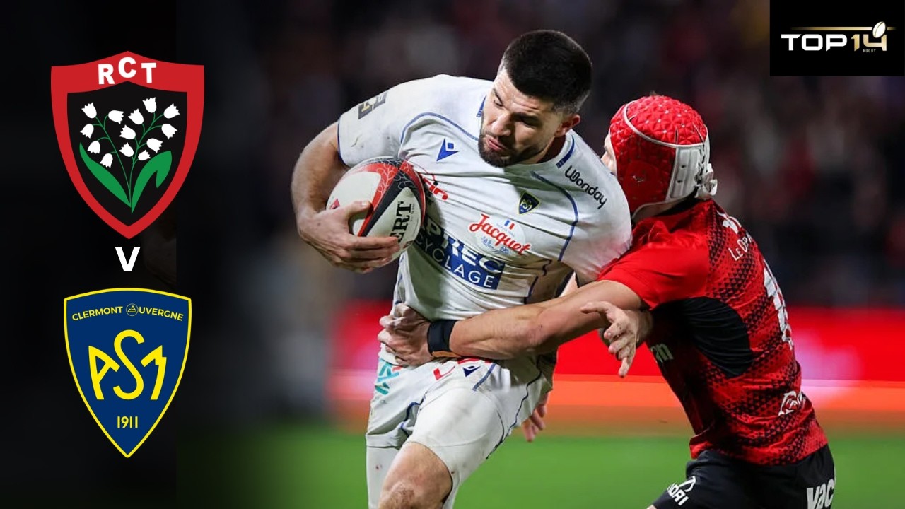 RC Toulon vs Clermont Auvergne Rugby Highlights | Top 14 France