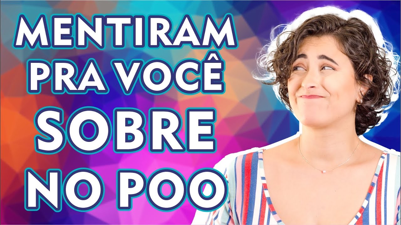 NEM TUDO É VERDADE SOBRE NO POO E LOW POO
