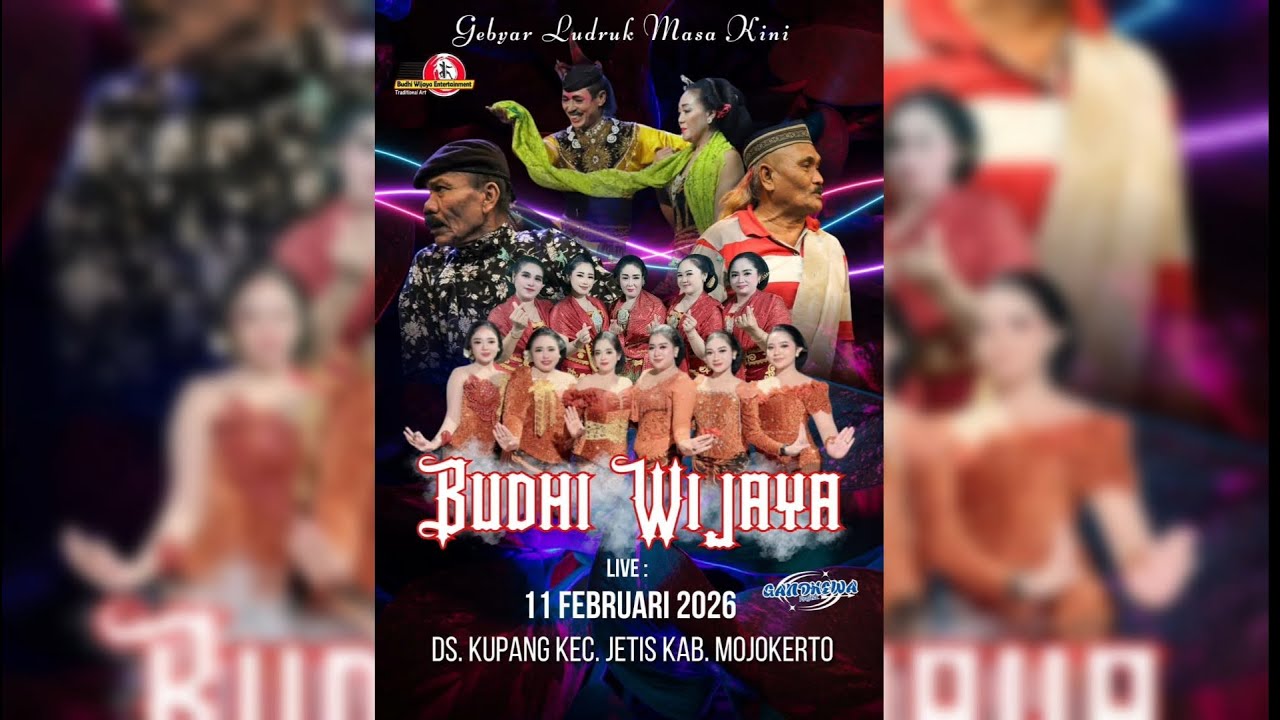 CAMPURSARI  LUDRUK BUDHI WIJAYA LIVE SEDEKAH BUMI DESA KUPANG KEC JETIS MOJOKERTO