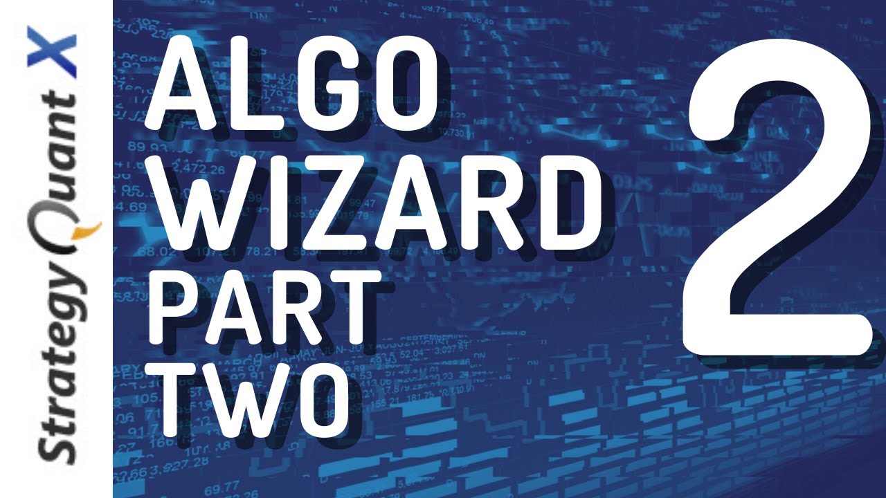 Эпизод 2: Стратегия Quant X — Algo Wizard. Как извлечь из неё максимальную пользу?