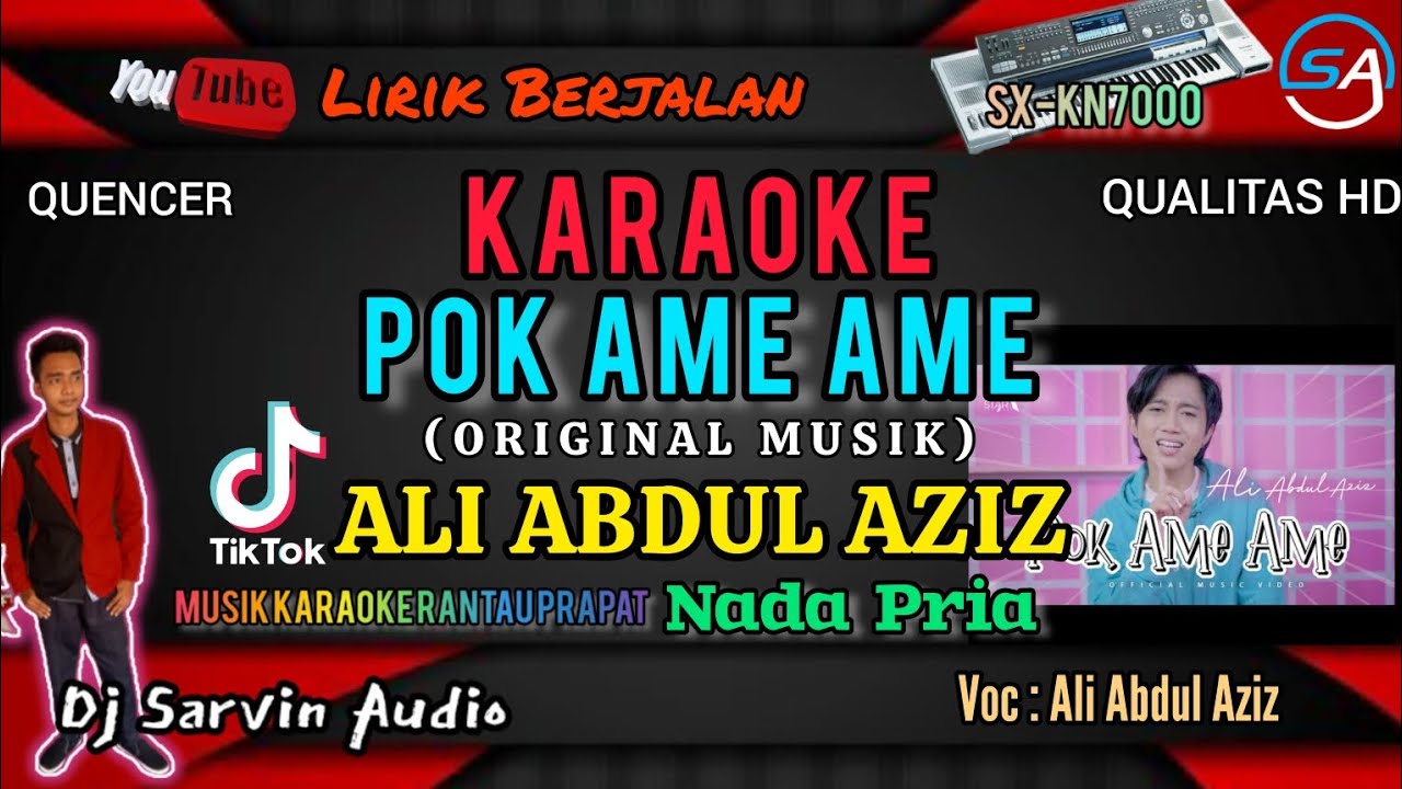 POK AME AME KARAOKE NADA PRIA | ALI ABDUL AZIZ | ORIGINAL MUSIK