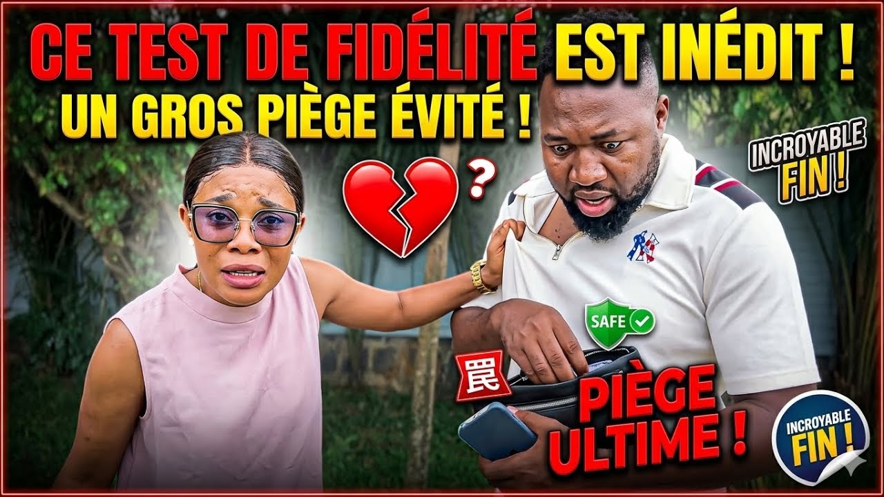 ce test de fidélité est inédit, ça te sauve le vie d'un gros piège, le fin est incroyable