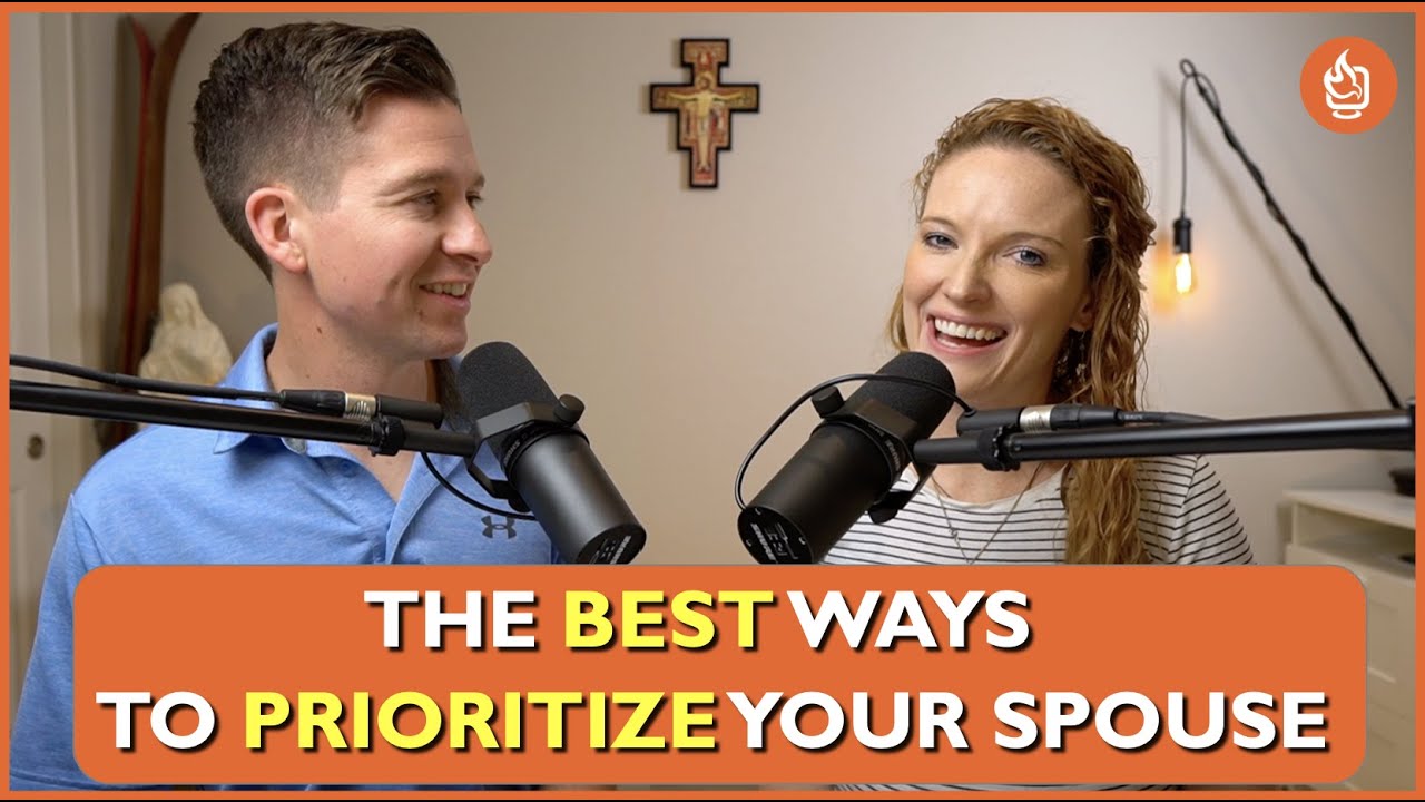 Prioritize Your Spouse || 8 Tips for the Best Catholic Marriage