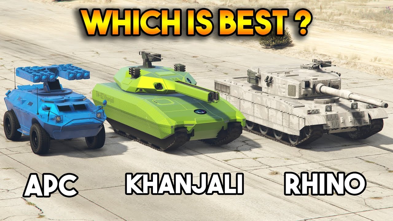 GTA 5 ONLINE : KHANJALI VS RHINO VS APC (WHICH IS BEST?)