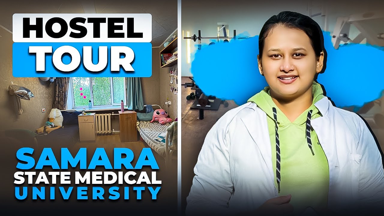 Hostel Tour of Samara State Medical University |MBBS ABROAD 