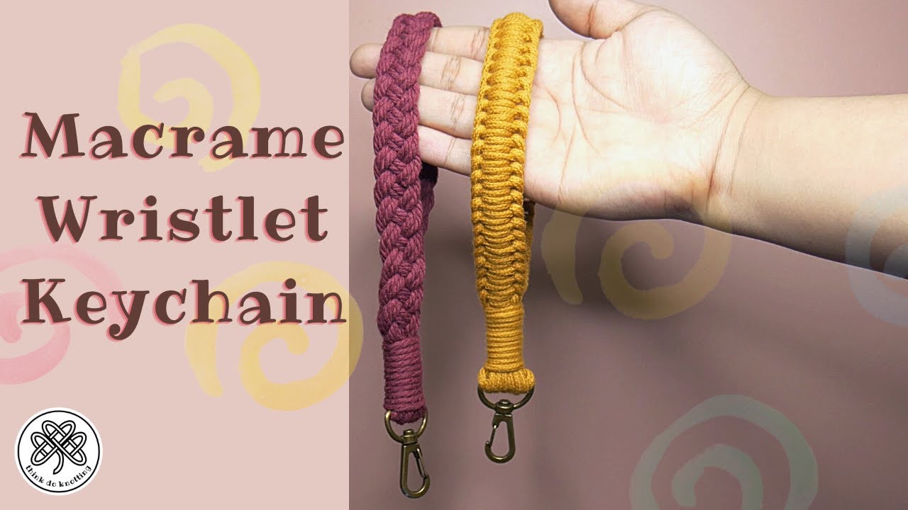 DIY: MACRAME WRISTLET KEYCHAIN TUTORIAL | INTERMEDIATE MACRAME | HOW TO MAKE MACRAME