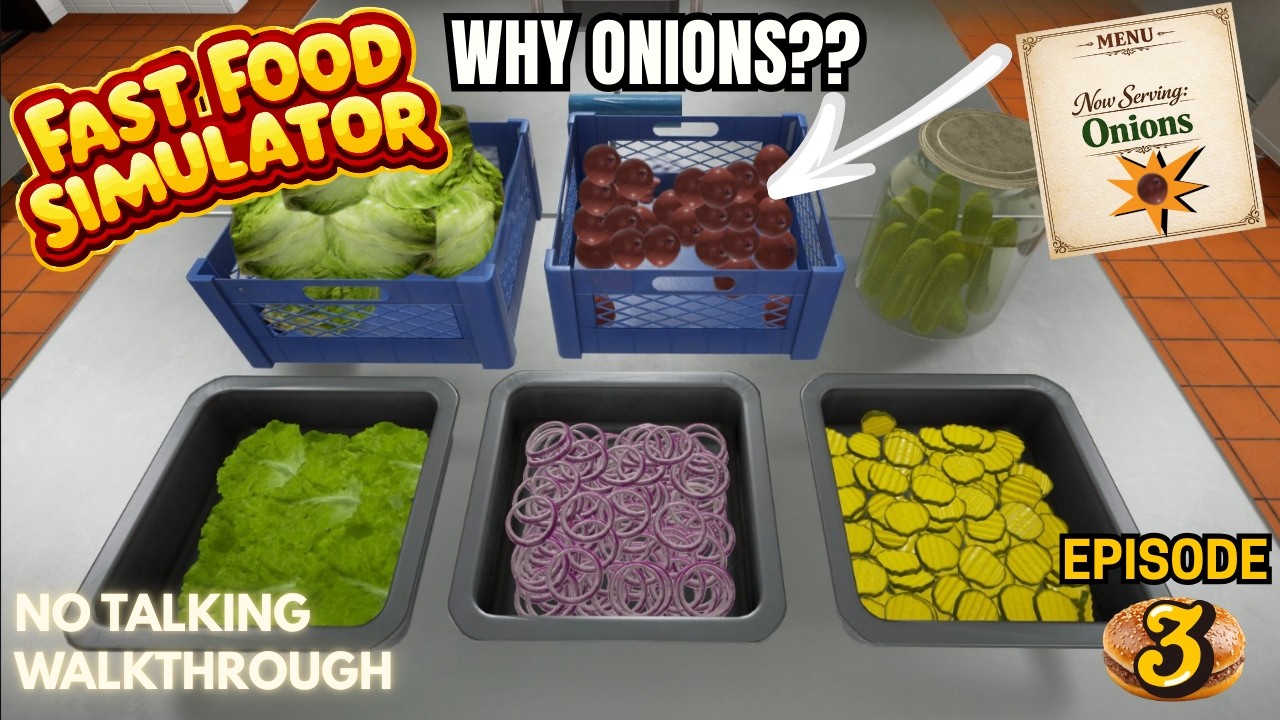 Fast Food Simulator Ep 3 | We Unlocked ONIONS… and I’m Running the Whole Kitchen Alone | No Talking