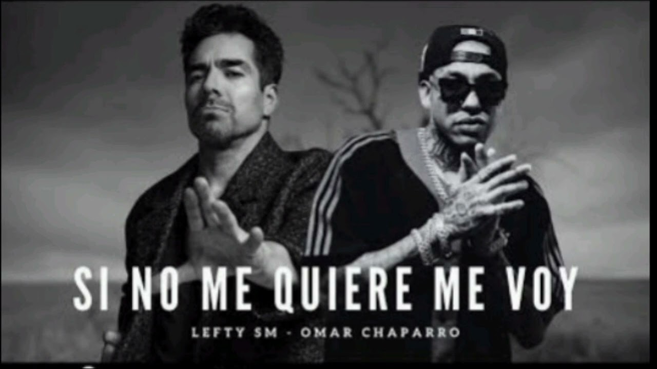 lefty sm x Omar Chaparro. (Ni Por Favor).J.F.G.A tema oficial...