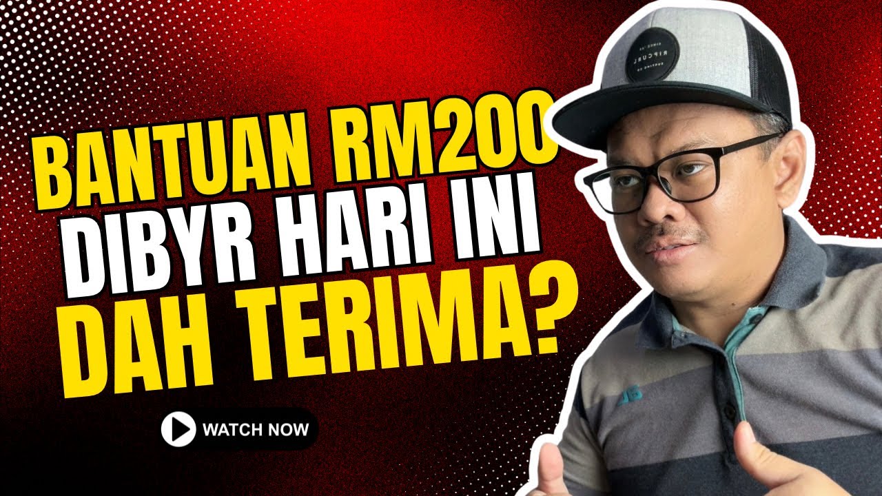 DAH TERIMA BYRN BANTUAN RM200 INI?