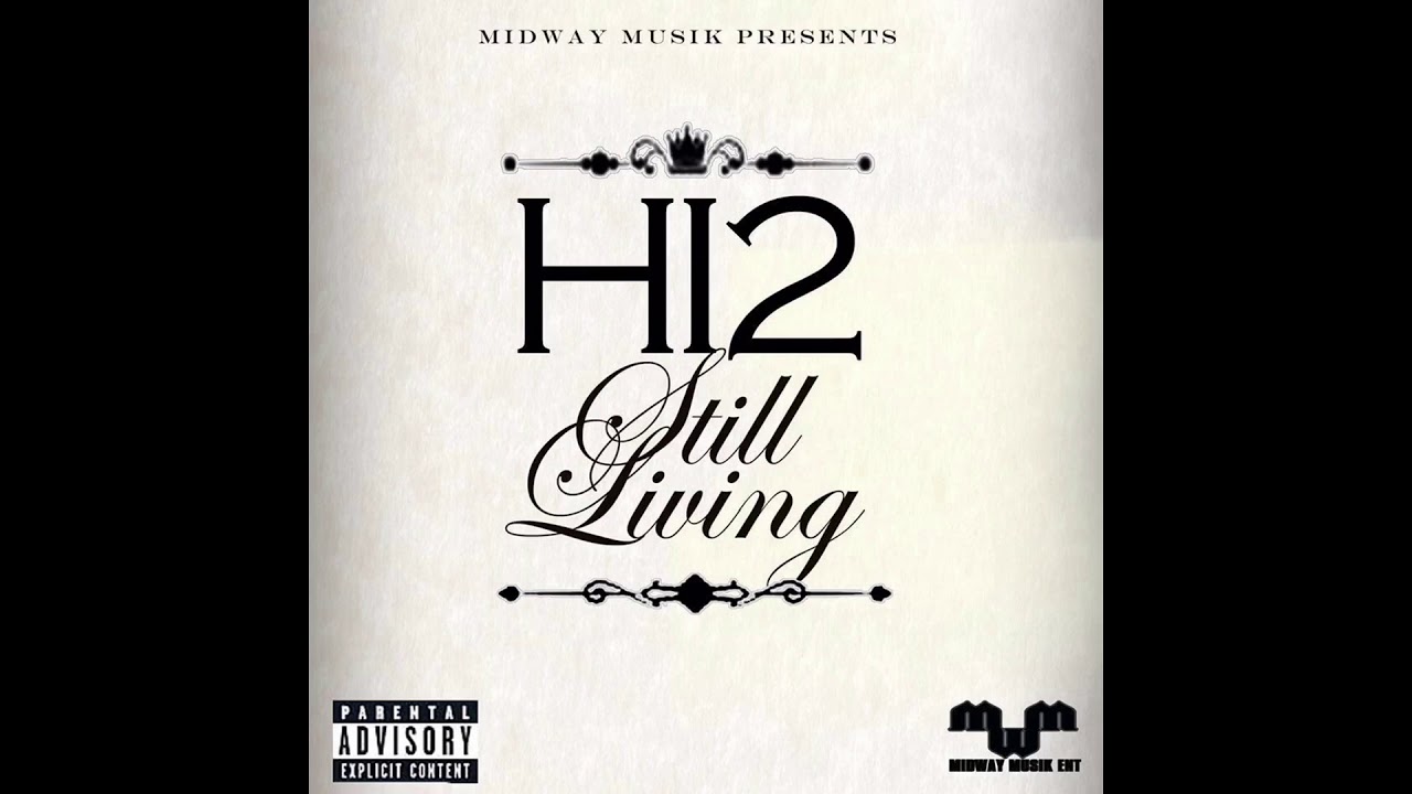Hi2 - Still Living