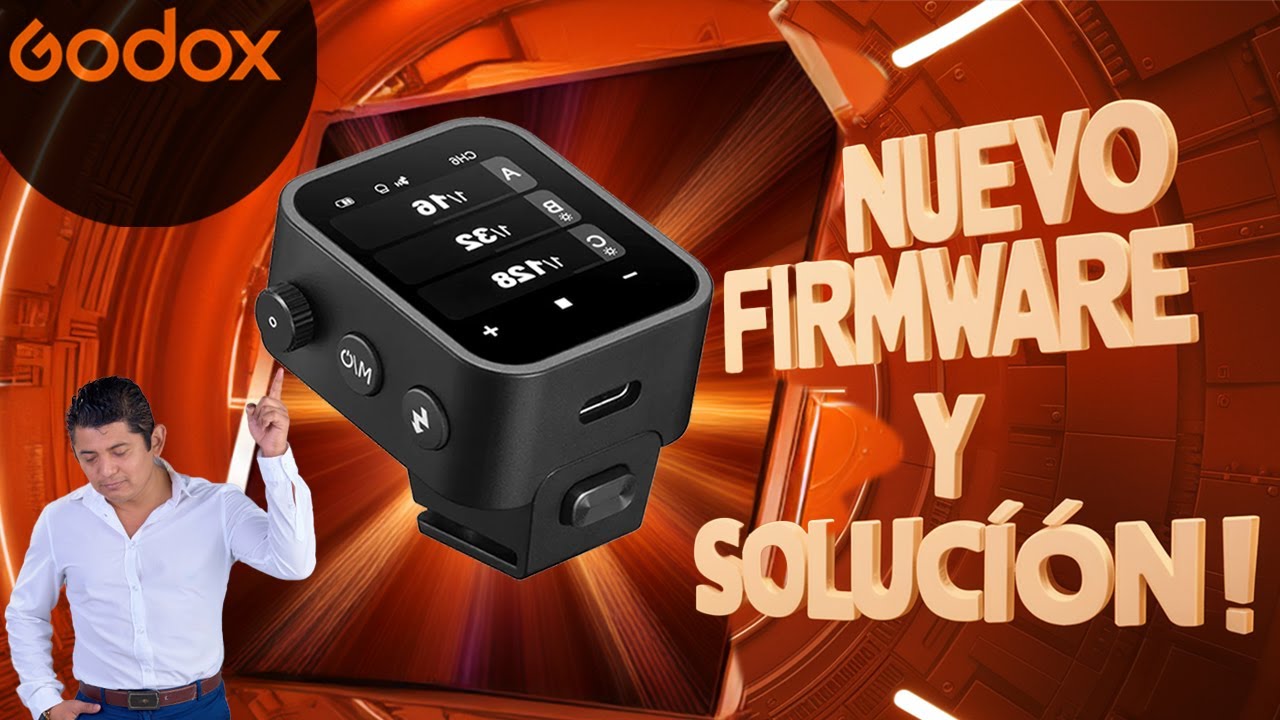 Nuevo Firmware Godox Nano X3pro (SOLUCION en caso de crasheo)