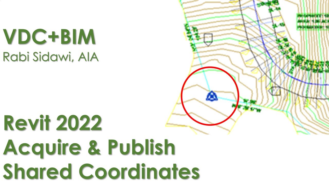 Revit 2022 Acquire & Publish Shared Coordinates 4K