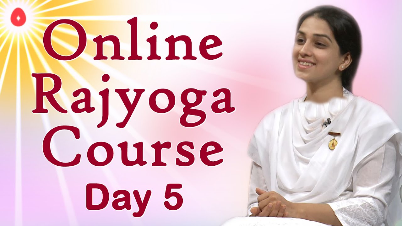 आइये जानें भगवान का सच्चा परिचय - Brahmakumaris Online Rajyog Course - Day 5 - BK Ritu Thakkar |