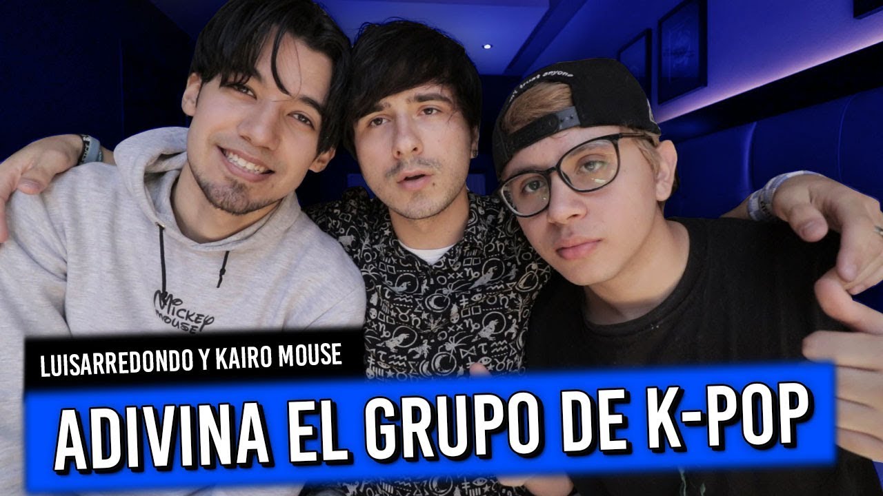 ADIVINA EL GRUPO de K-POP CHALLENGE | feat Luisarredondo y Kairo Mouse