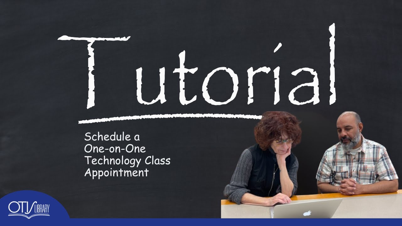How to Schedule a One-on-One Technology Class Appointment: Step-by-Step Guide.