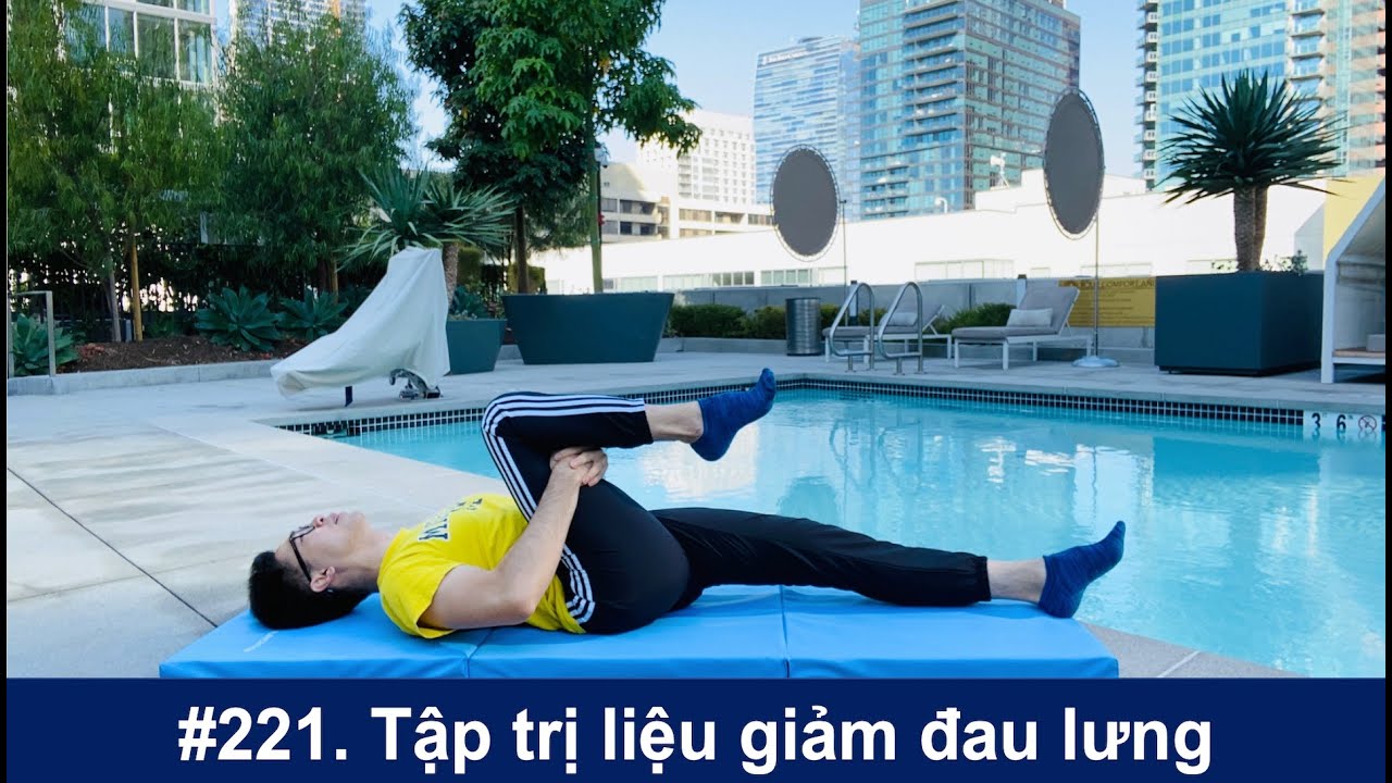 # 221. BS Wynn hướng dẫn tập trị liệu giảm đau lưng và thoát vị đĩa đệm