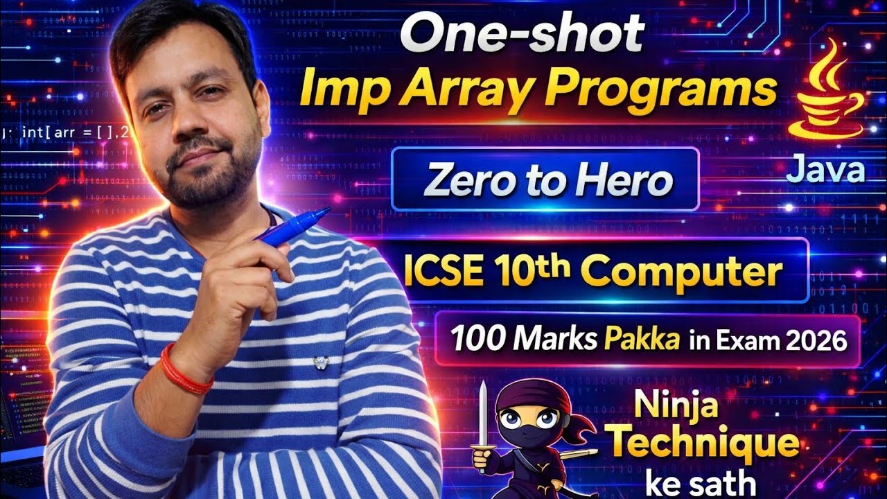 Imp Array Programs || Zero to Hero || One shot video for ICSE Class 10th Computer Exam 2026