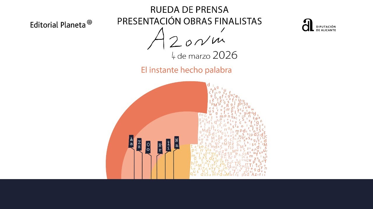 Rueda de prensa presentación obras finalistas Premio de Novela Azorín 2026