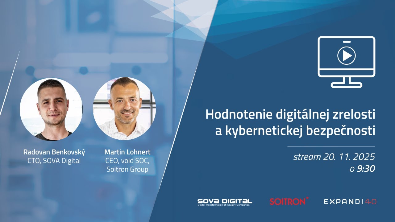 Hodnotenie digitálnej zrelosti a kybernetickej bezpečnosti