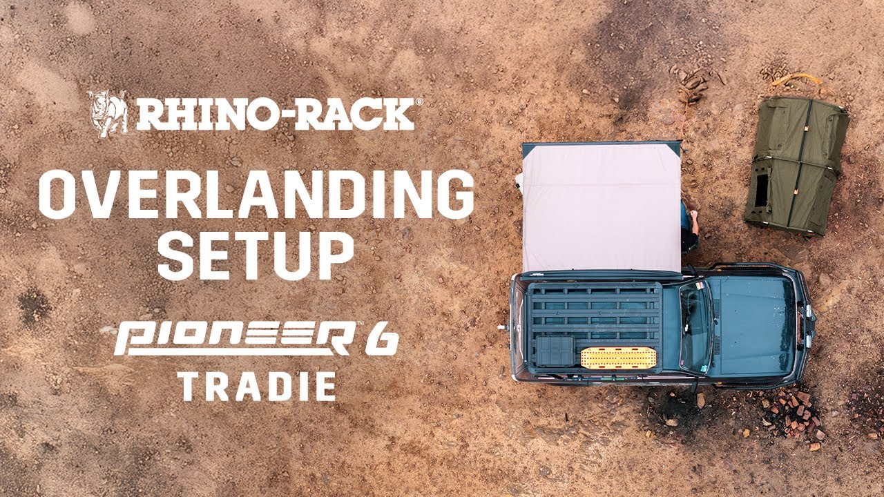 Rhino-Rack | Pioneer 6 Tradie | Overlanding Setup