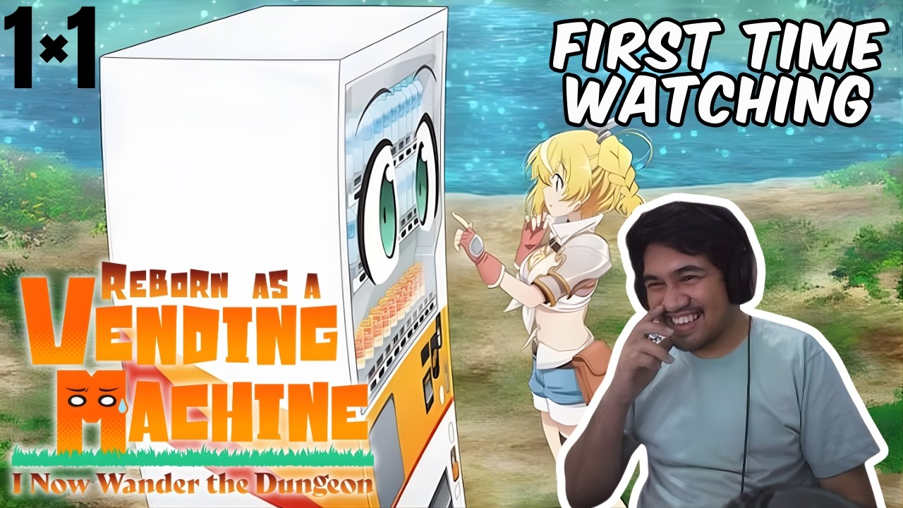 1-1 Reborn as a Vending Machine | FIRST TIME REACTION