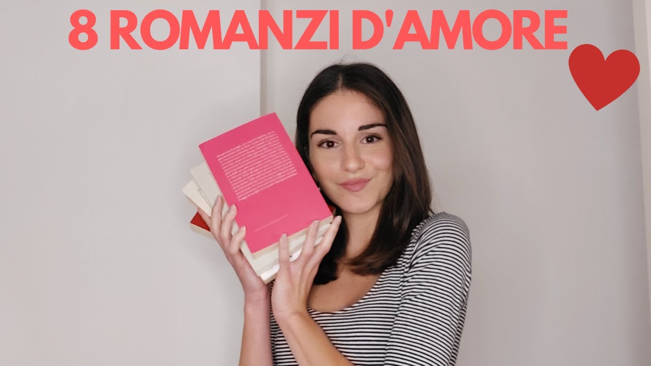 8 ROMANZI D'AMORE da leggere! 📚❤