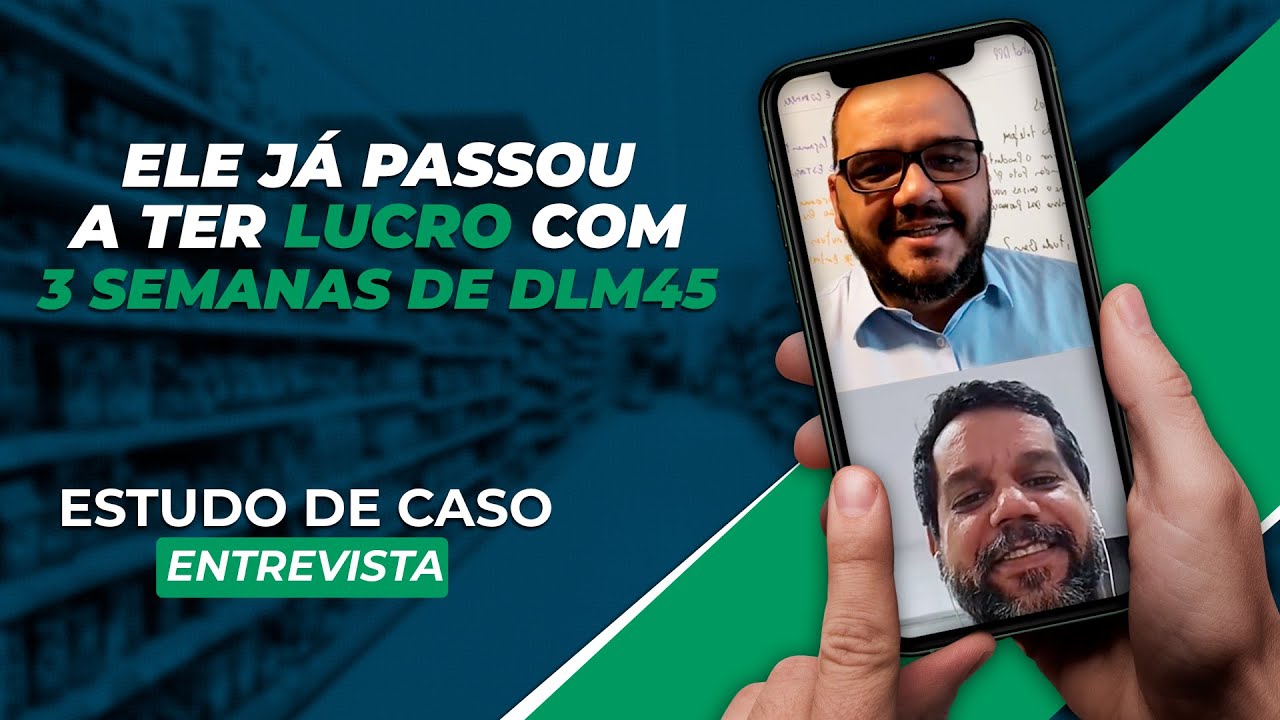 Ele j&aacute; passou a ter lucro com 3 semanas de DLM45 | Estudo de Caso | Alexandre