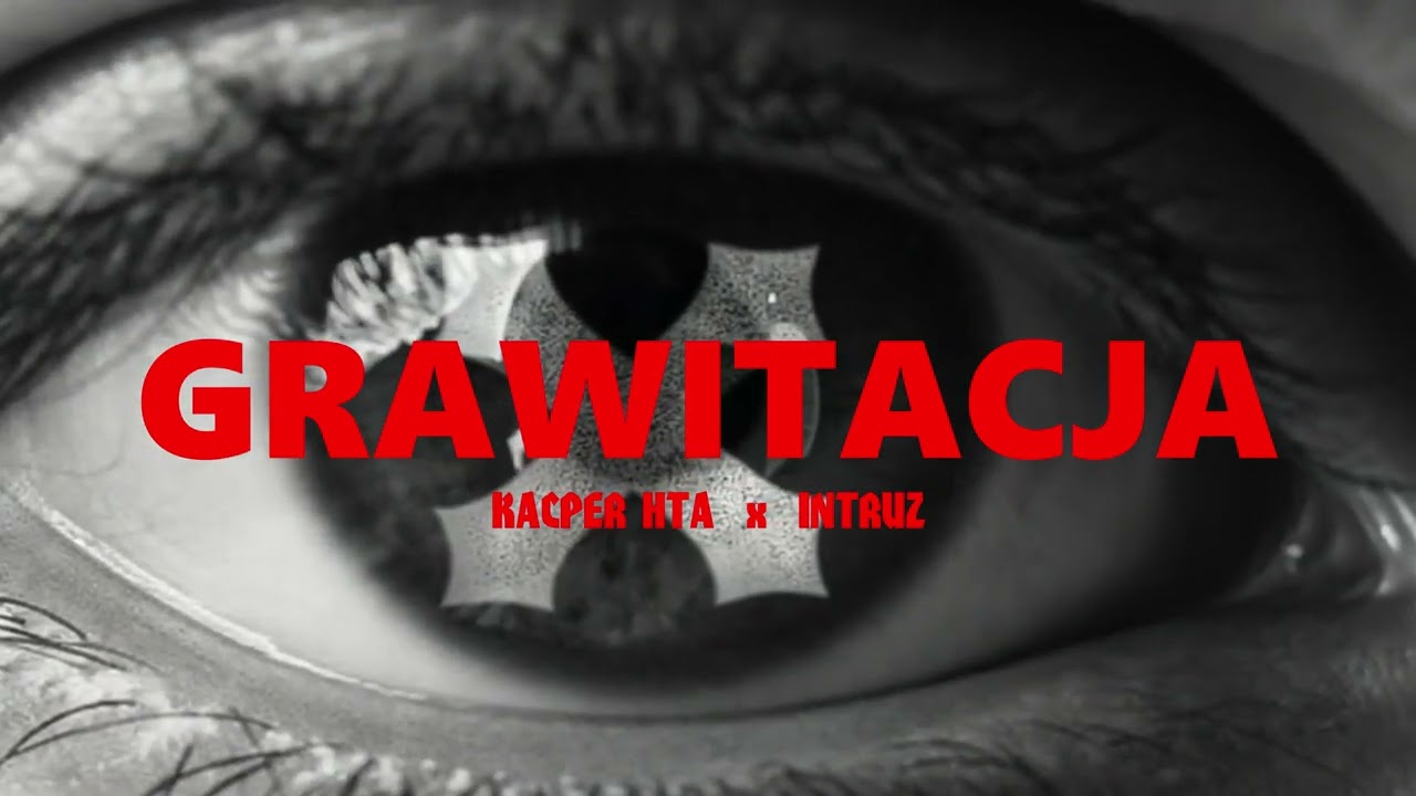Kacper HTA x Intruz - Grawitacja prod. Flame
