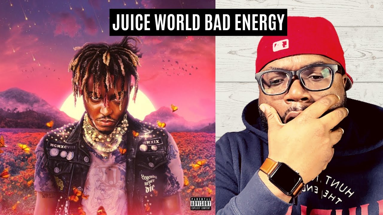 First Time Ever Hearing JUICE WRLD - Bad Energy