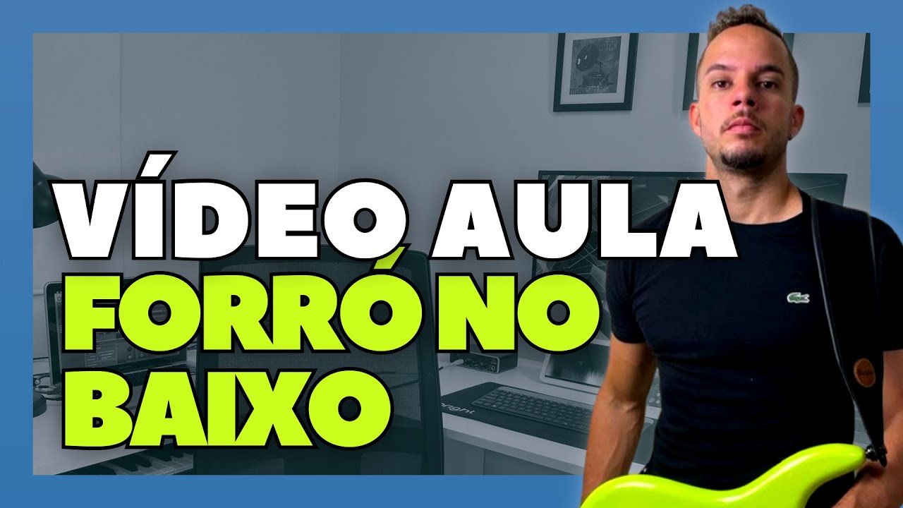 COMO TOCAR FORRÓ DE MANEIRA SIMPLES NO BAIXO | VÍDEO AULA | PASSO A PASSO