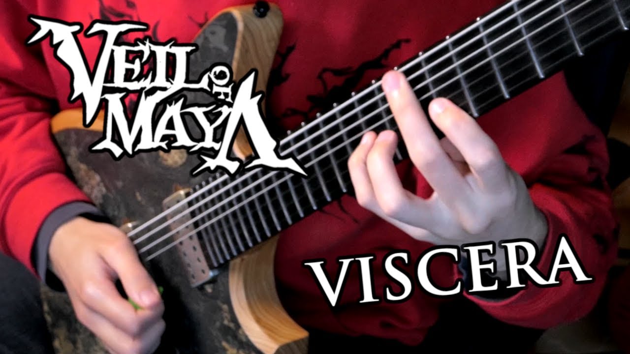 VEIL OF MAYA - Viscera (Cover) + TAB