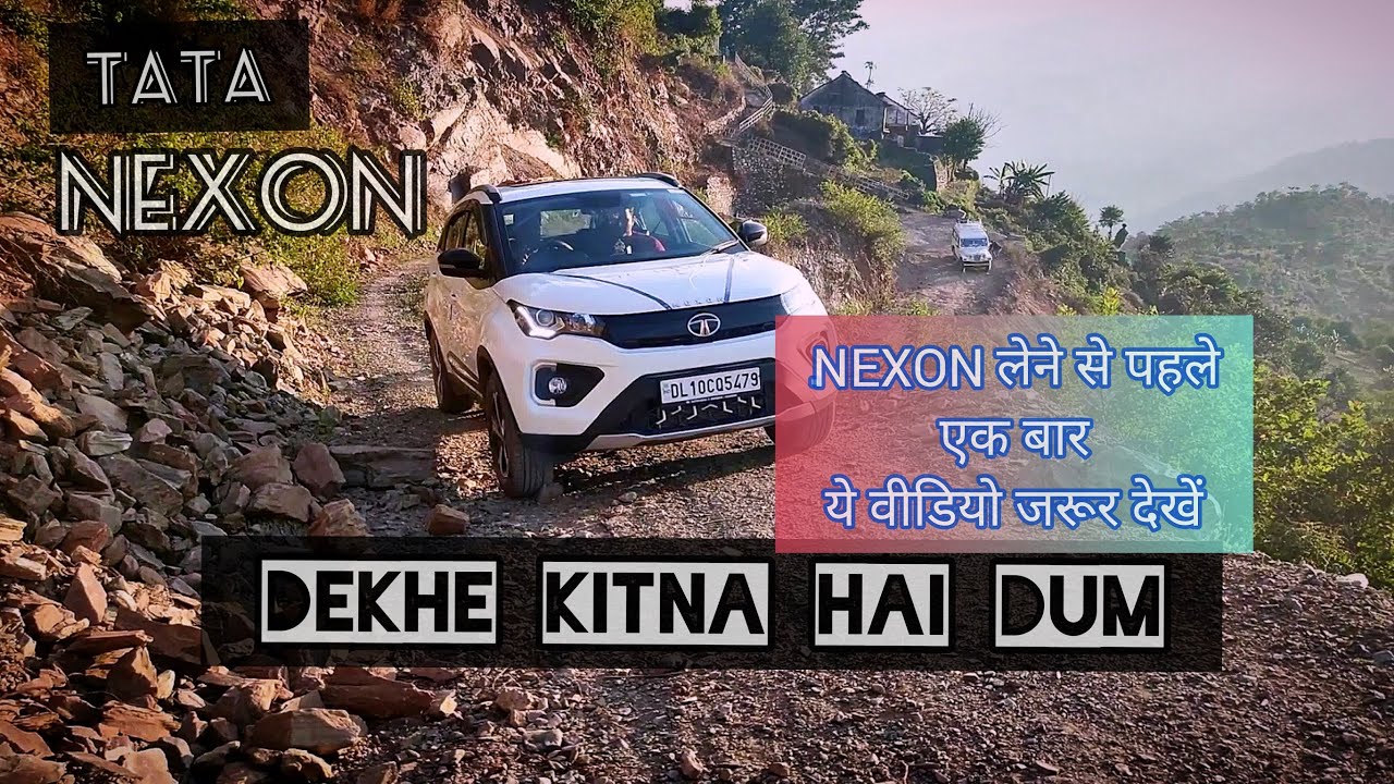 TATA NEXON - XZ+ (S) 2021 | 🔥 Power Test 🔥 | Offroad testing on Hills | 5 Star Rated Car
