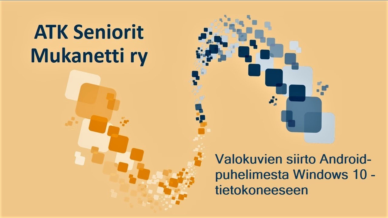 Valokuvien siirto Android-puhelimesta Windows 10 -tietokoneeseen.