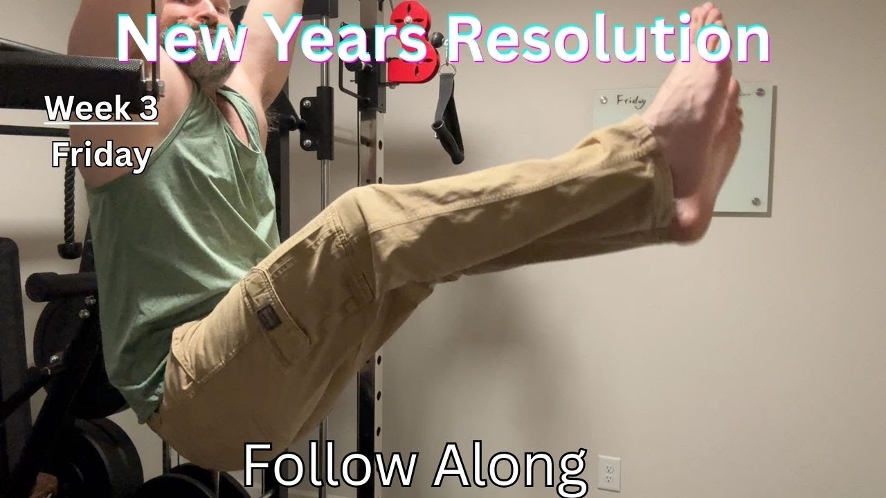 New Years Resolution Workout Plan Week3 Friday