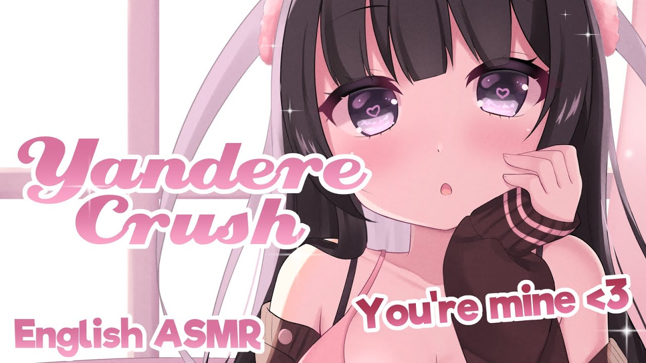 [ASMR] 🔪 Your Yandere Crush Makes You Hers 💝 [Dark]