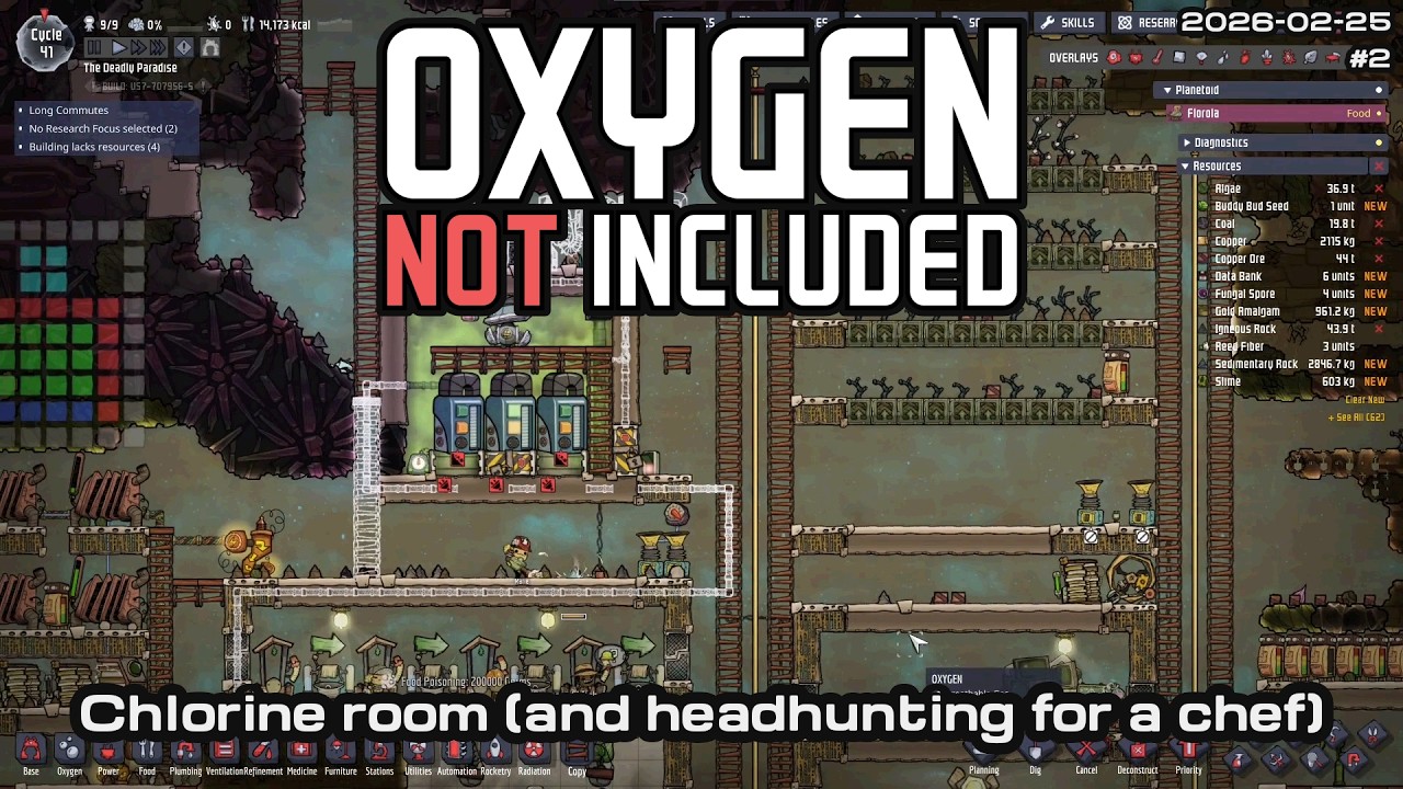 Chlorine room (and headhunting for a chef) | Oxygen Not Included Stream 2 2026-02-25