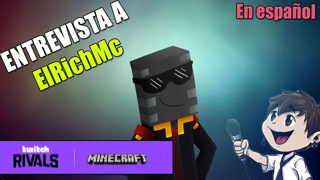 ENTREVISTA A ElRichMC POR TWITCH RIVALS SUBTITULADO AL ESPAÑOL