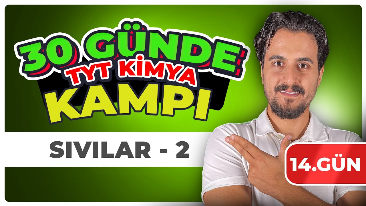 14. Gün 2. ders | Sıvılarda Kaynama | Bağıl Nem | | 30 Günde TYT Kimya Kampı | #chtayfa