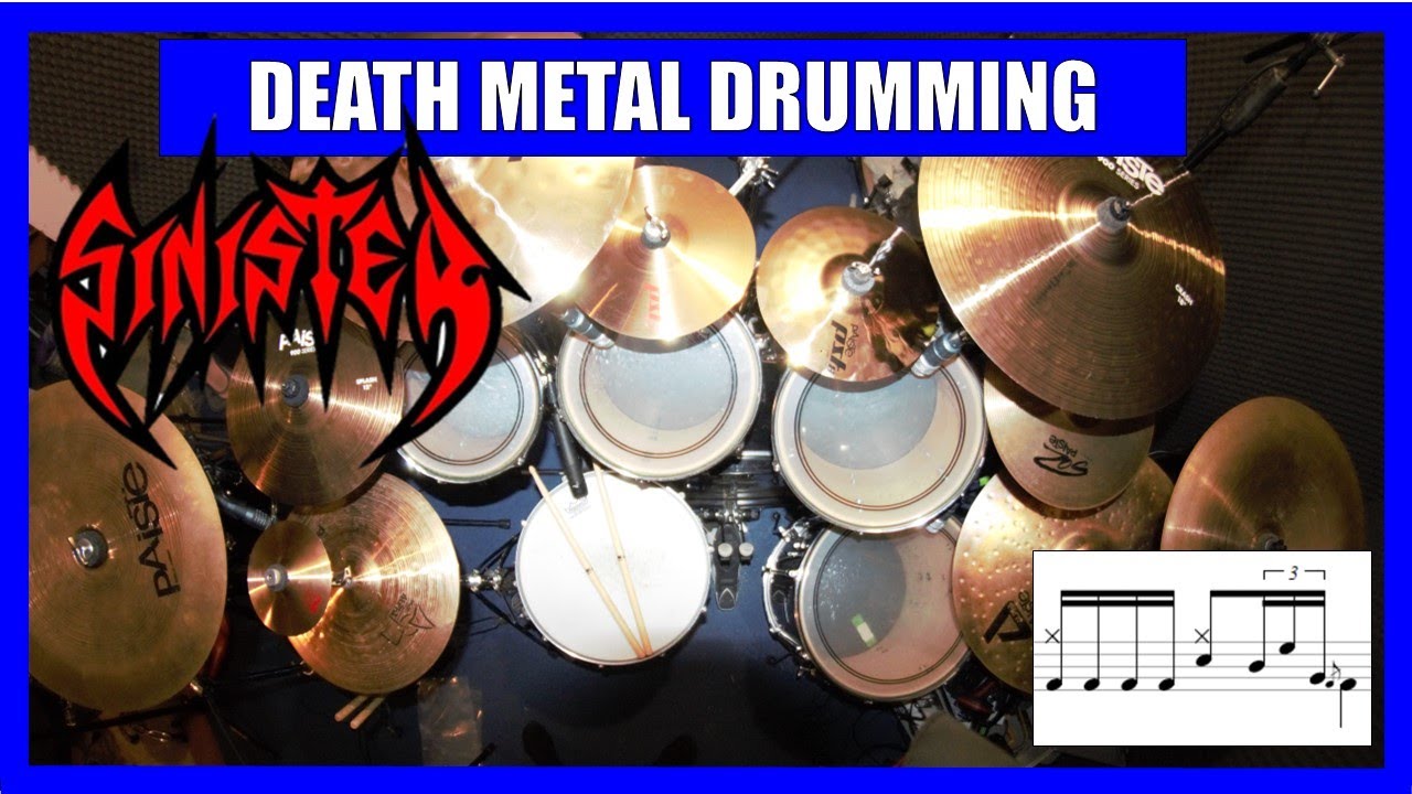 Death metal drumming - SINISTER