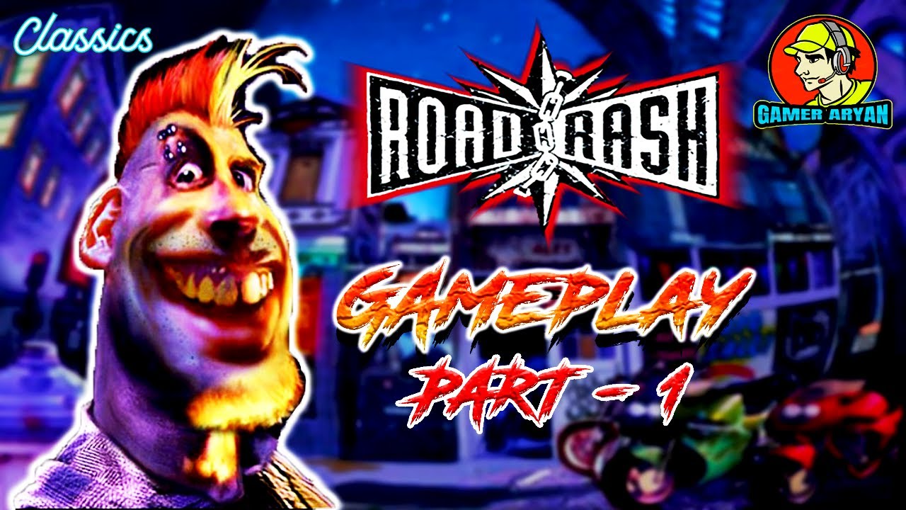 ROAD RASH PC GAMEPLAY || PART - 1 || CLASSICS || GAMER ARYAN