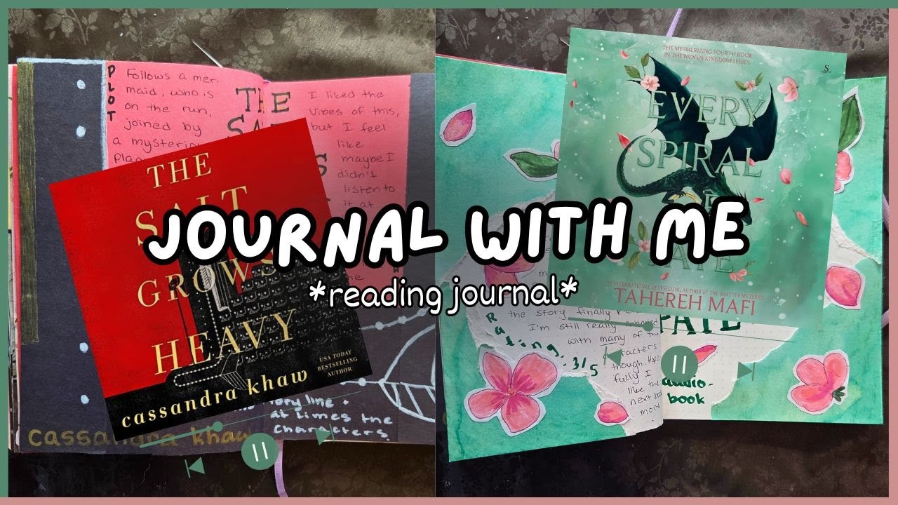 Journal With Me ~ The Salt Grows Heavy & Every Spiral of Fate | Reading Journal