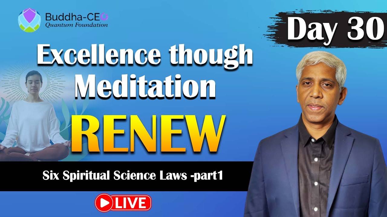 🔴LIVE: Renew | Day - 30 | Meditation Develops Spiritual Quotient | PMC English