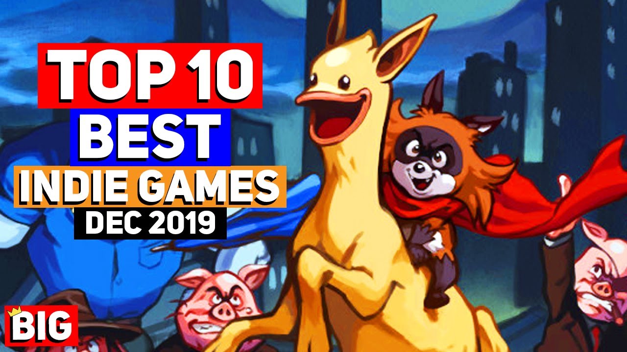 Top 10 Best Indie Games &ndash; December 2019