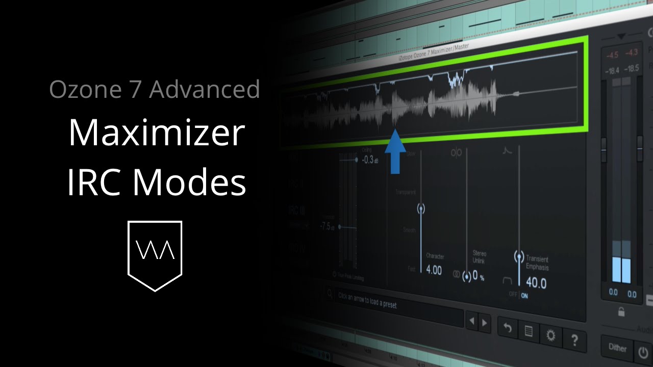 Exploring the iZotope Ozone 7 Maximizer IRC Mode